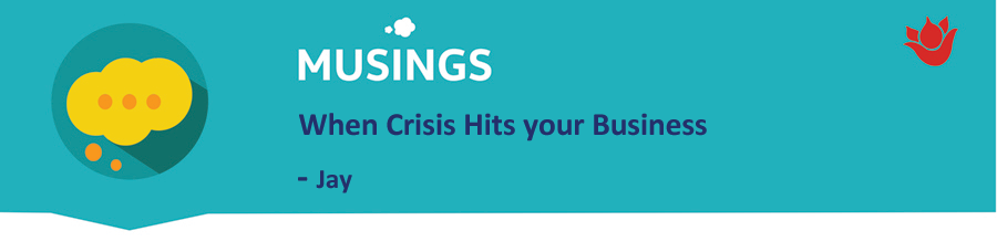 When Crisis Hits your Business